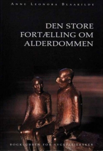 alderdom fordomme ældre fortælling